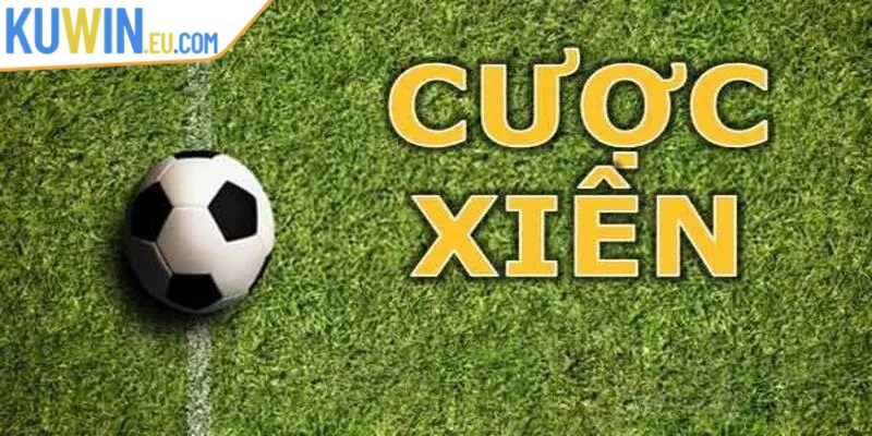 Cược xiên là gì là một trong những hình thức cá cược đặc biệt